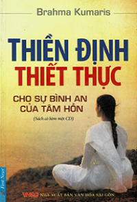 Thiền định thiết thực - Cho sự bình an của tâm hồn