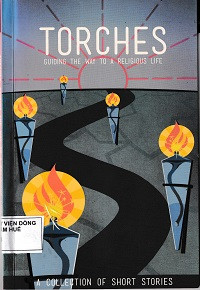 Torches Guiding the way to a religious life