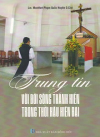 Image of Trung tín với đời sống Thánh hiến trong thời Hậu hiện đại