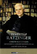 Tuyển tập Ratzinger - Phác họa một hành trình thần học