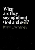 What are they saying about God and Evil ?