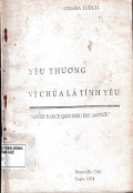 Yêu thương vì Chúa là tình yêu