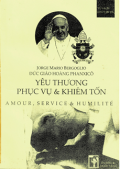 Yêu thương phục vụ và khiêm tốn - Amour, Service & Humilite