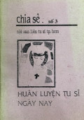 Chia sẻ - Nội san Thần học -Mục vụ-Tu đức - (s3) Huấn luyện tu sĩ ngày nay