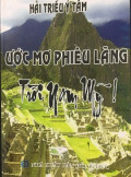 Ước mơ phiêu lãng - Trời Nam Mỹ
