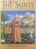 The Saints - Their inspiring lives and fascinating facts