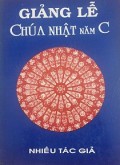 Giảng lễ Chúa Nhật (Năm C)