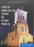 Tuyển tập những quy luật căn bản khi cử hành phụng vụ