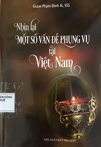 Nhìn lại một số vấn đề phụng vụ tại Việt Nam