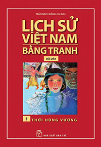 Image of [eBook] Lịch sử Việt Nam bằng tranh (t1) Thời Hùng Vương