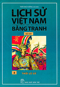 Image of [eBook] Lịch sử Việt Nam bằng tranh (t8) Thời Lê Sơ